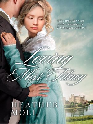 cover image of Loving Miss Tilney